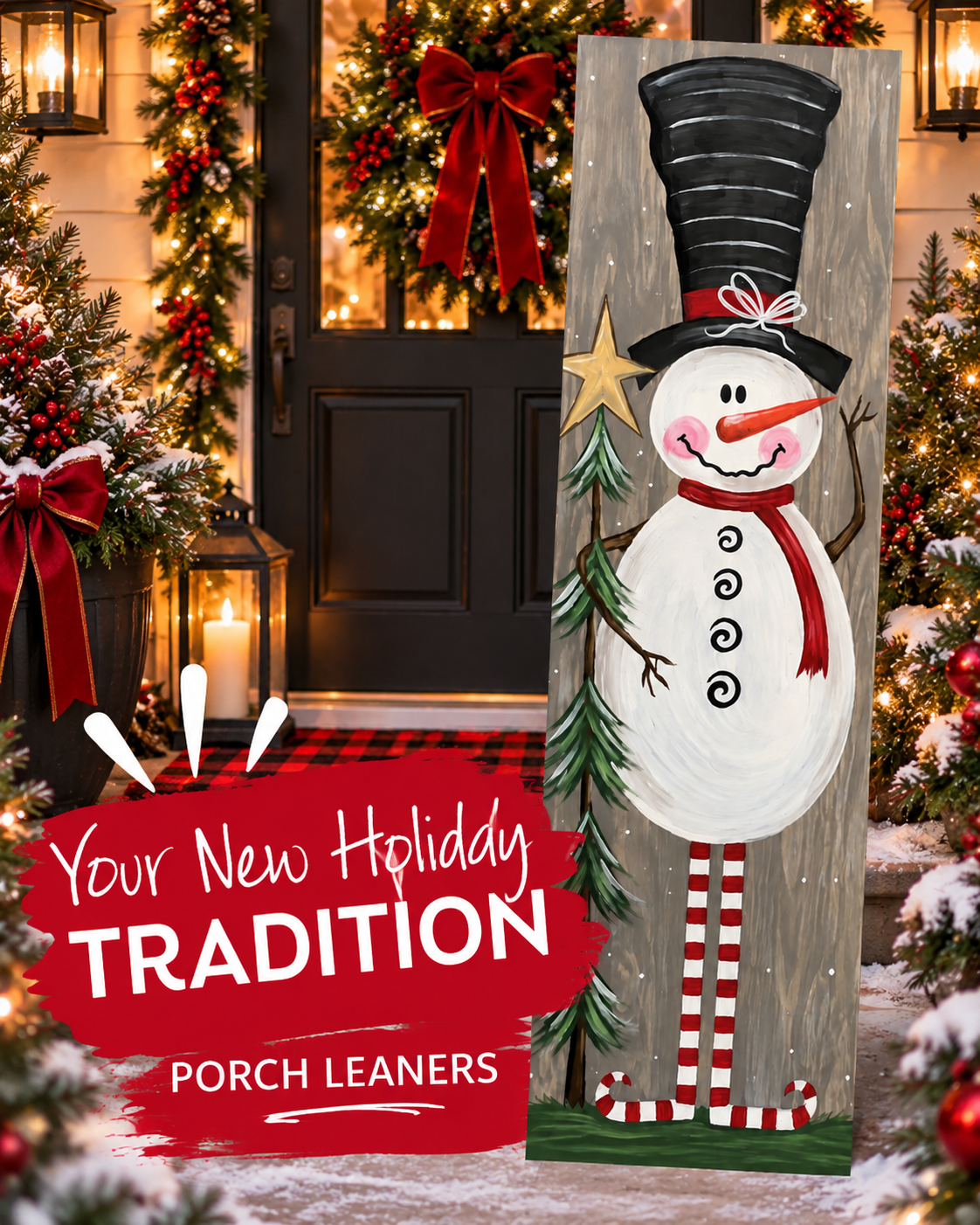 Welcome Snow Friends Porch Leaner